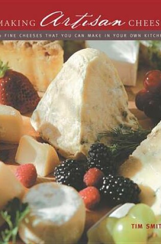 Cover of Making Artisan Cheese