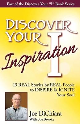 Book cover for Discover Your Inspiration Joe DiChiara Edition