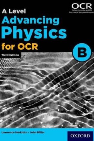 Cover of A Level Advancing Physics for OCR B