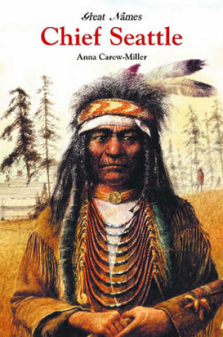 Cover of Chief Seattle - Great Chief