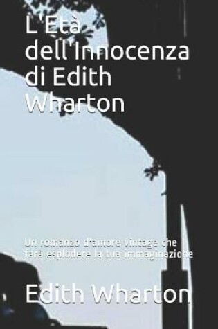 Cover of L'Eta dell'Innocenza di Edith Wharton