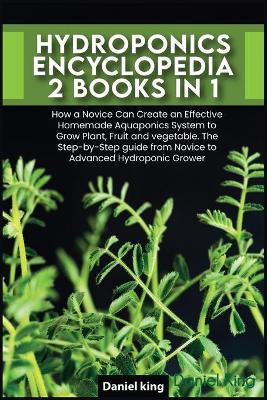 Book cover for Hydroponics Encyclopedia [2 in 1]