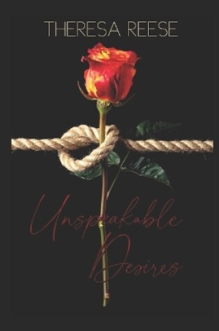 Cover of Unspeakable Desires