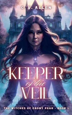 Cover of Keeper of the Veil