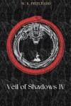 Book cover for Veil of Shadows IV