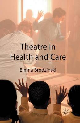 Book cover for Theatre in Health and Care