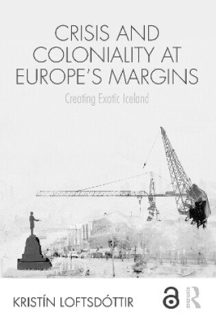 Cover of Crisis and Coloniality at Europe's Margins