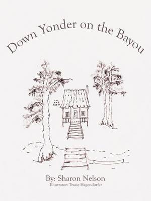 Book cover for Down Yonder on the Bayou