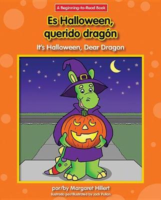 Book cover for Es Halloween, Querido Dragon/It's Halloween, Dear Dragon