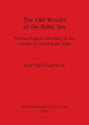 Cover of The Old Wrecks of the Baltic Sea