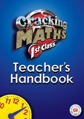 Cover of Cracking Maths 1st Class Teacher's Handbook