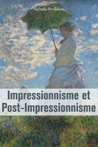 Cover of Impressionnisme et Post-Impressionnisme