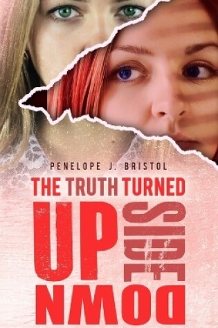 Cover of The Truth Turned Upside Down