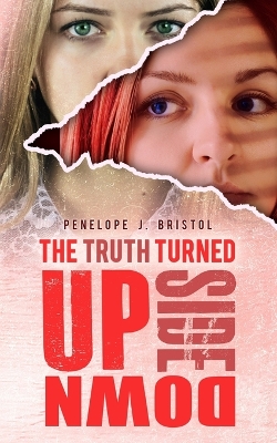 Book cover for The Truth Turned Upside Down