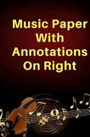 Cover of Music Paper With Annotations On Right