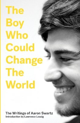 Book cover for The Boy Who Could Change the World