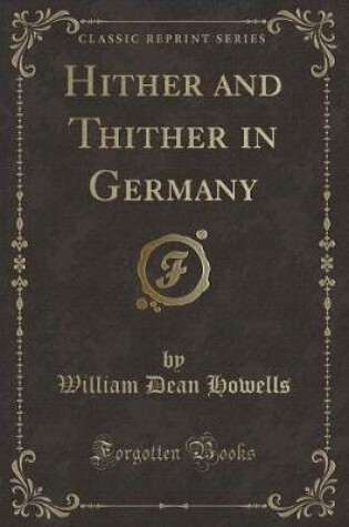 Cover of Hither and Thither in Germany (Classic Reprint)