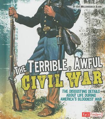 Book cover for The Terrible, Awful Civil War