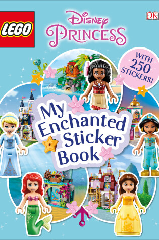 Cover of LEGO Disney Princess My Enchanted Sticker Book