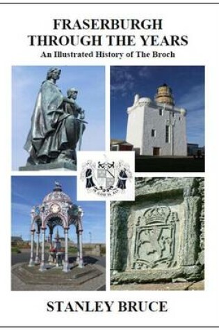 Cover of Fraserburgh Through the Years