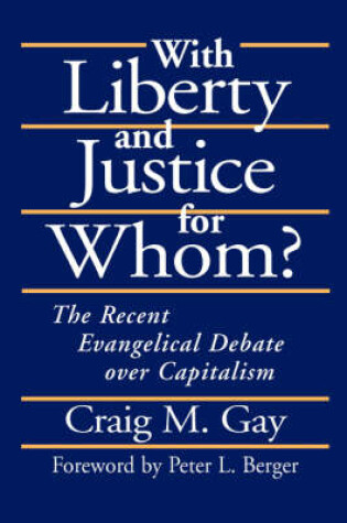 Cover of With Liberty and Justice for Whom?