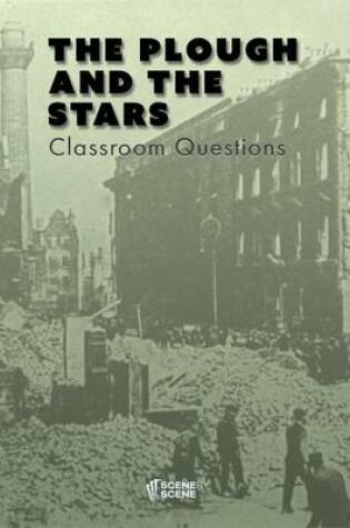 Cover of The Plough and the Stars Classroom Questions