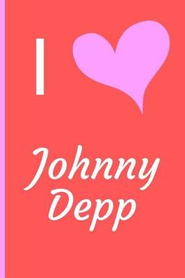 Book cover for I Love Johnny Depp