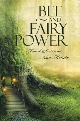 Cover of Bee and Fairy Power