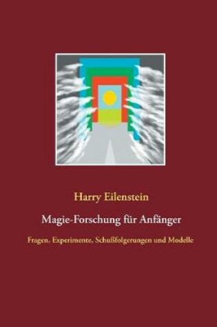 Cover of Magie-Forschung fur Anfanger