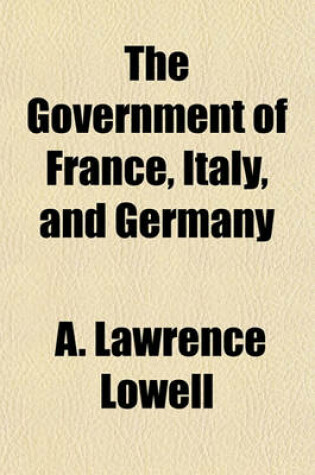 Cover of The Government of France, Italy, and Germany