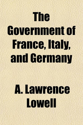 Book cover for The Government of France, Italy, and Germany