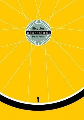 Book cover for Obsessions: Bicycles