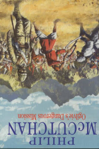 Cover of Ogilvie's Dangerous Mission