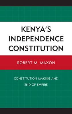 Book cover for Kenya's Independence Constitution