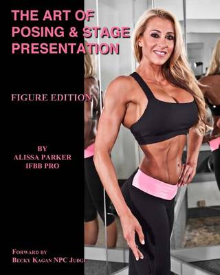 Book cover for The Art of Posing & Stage Presentation