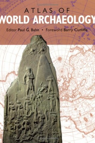 Cover of ATLAS OF WORLD ARCHAEOLOGY