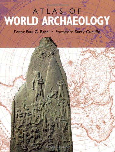 Book cover for ATLAS OF WORLD ARCHAEOLOGY