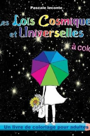 Cover of Les Lois Cosmiques et Universelles � colorier