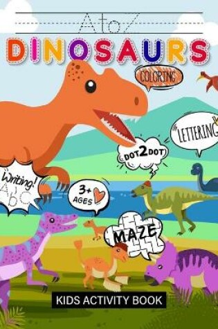 Cover of A to Z Dinosaurs Kids Activity Book