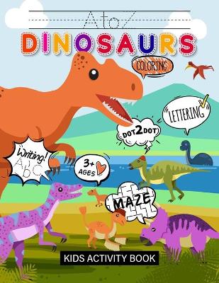 Book cover for A to Z Dinosaurs Kids Activity Book