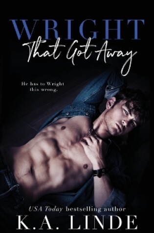 Cover of Wright That Got Away