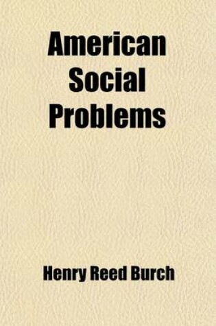 Cover of American Social Problems; An Introduction to the Study of Society