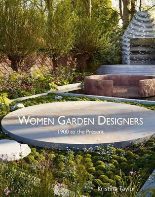 Book cover for Women Garden Designers: From 1900 to the Present