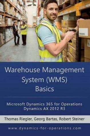 Cover of WMS Warehouse Management System Basics