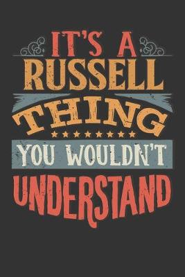 Book cover for Its A Russell Thing You Wouldnt Understand