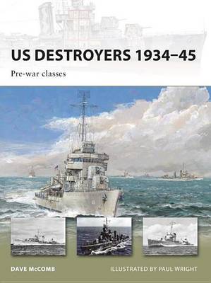 Book cover for Us Destroyers 19340-45: Pre-War Classes