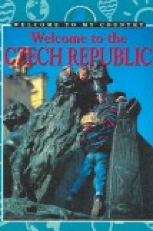 Cover of Welcome to the Czech Republic