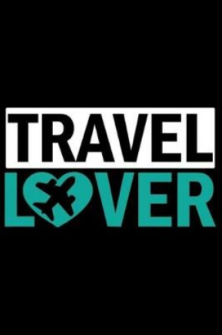 Cover of Travel Lover