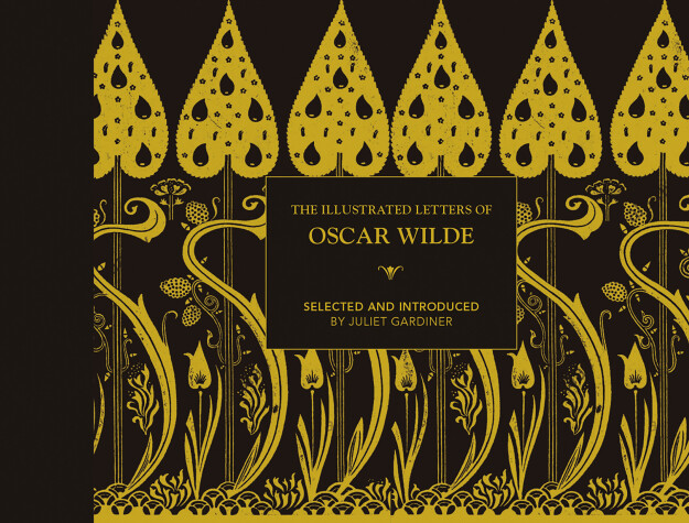 Book cover for The Illustrated letters of Oscar Wilde