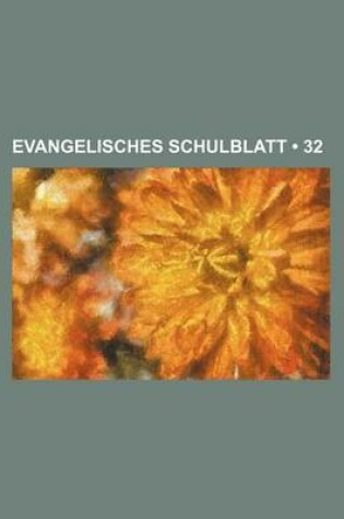 Cover of Evangelisches Schulblatt (32)